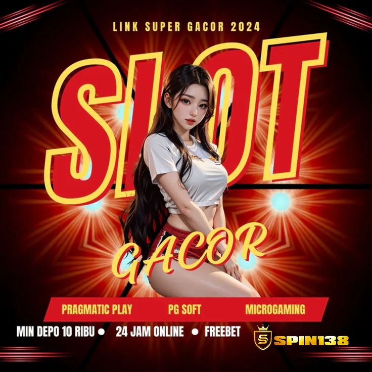 Spin138 Daftar Akun Demo Paling Gacor Dijamin Maxwin